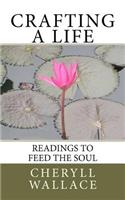 Crafting a Life