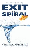 Exit the Spiral