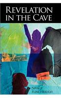 Revelation in the Cave
