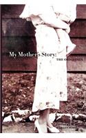 My Mother's Story