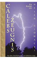Calebs Zeugnis