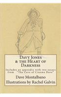 Davy Jones & the Heart of Darkness