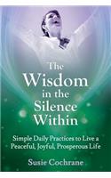 Wisdom in the Silence Within