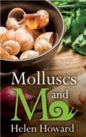 Molluscs and Me