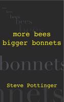 More Bees Bigger Bonnets