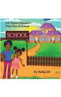 Lil Deena and the First Day of School