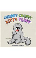 Chubby Chubby Kitty Fluff