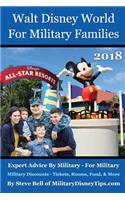 Walt Disney World for Military Families 2018: Expert Advice by Military - For Military