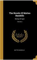 The Novels Of Matteo Bandello