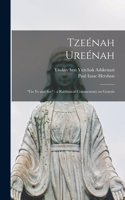 Tzeénah Ureénah