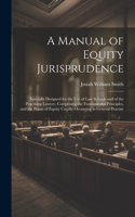 Manual of Equity Jurisprudence