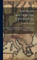 Mährens Allgemeine Geschichte