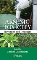 Arsenic Toxicity: Prevention and Treatment