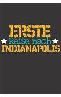 Erste Reise nach Indianapolis: 6x9 Punkteraster Notizbuch perfektes Geschenk für den Trip nach Indianapolis (Vereinigte Staaten) für jeden Reisenden