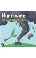Hurricane Fun Facts Books for Kids: (Fun Facts for Kids)