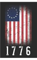 1776: Betsy Ross American Flag Notebook Patriotic Vintage Distressed USA Flag Protest Blank Lined Composition Book Diary Journal For Patriots, Rebels & Am