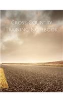 Cross Country Training Notebook: Coaching Journal Featuring 2019-2020 Calendar, Meet Notes And Scoresheets