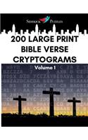 200 Large Print Bible Verse Cryptograms: Volume 1