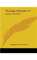 Theological Monthly V2