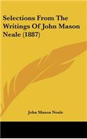 Selections From The Writings Of John Mason Neale (1887)