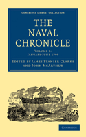 Naval Chronicle: Volume 1, January-July 1799