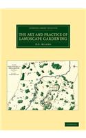 Art and Practice of Landscape Gardening