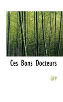 Ces Bons Docteurs