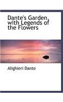 Dante's Garden, with Legends of the Flowers