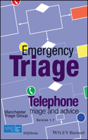 Emergency Triage: Telephone Triage and Advice