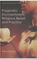 Pragmatic Encroachment, Religious Belief and Practice
