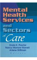 Mental Health Services and Sectors of Care