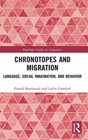 Chronotopes and Migration