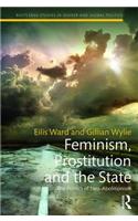 Feminism, Prostitution and the State