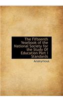 The Fifteenth Yearbook of the National Society for the Study of Education Part I Standards