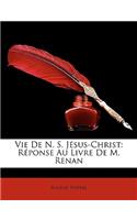 Vie De N. S. Jésus-Christ