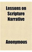 Lessons on Scripture Narrative