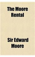 The Moore Rental