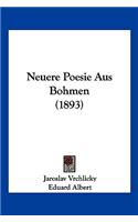 Neuere Poesie Aus Bohmen (1893)