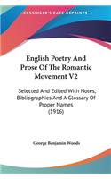 English Poetry and Prose of the Romantic Movement V2