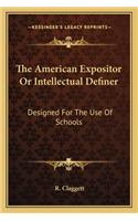 American Expositor or Intellectual Definer