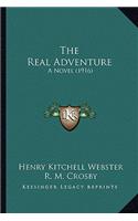 Real Adventure the Real Adventure