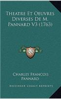 Theatre Et Oeuvres Diverses De M. Pannard V3 (1763)