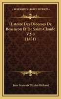 Histoire Des Dioceses De Besancon Et De Saint-Claude V2-3 (1851)