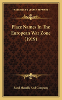 Place Names In The European War Zone (1919)