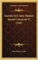 Enarratio In B. Iudae Thaddaei Apostoli Canonicam V2 (1582)