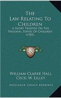 The Law Relating To Children