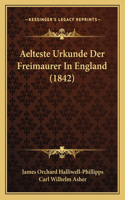 Aelteste Urkunde Der Freimaurer In England (1842)