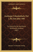 Asseburger Urkundenbuch, Part 2, Bis Zum Jahre 1400