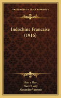 Indochine Francaise (1916)