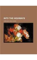 Into the Highways